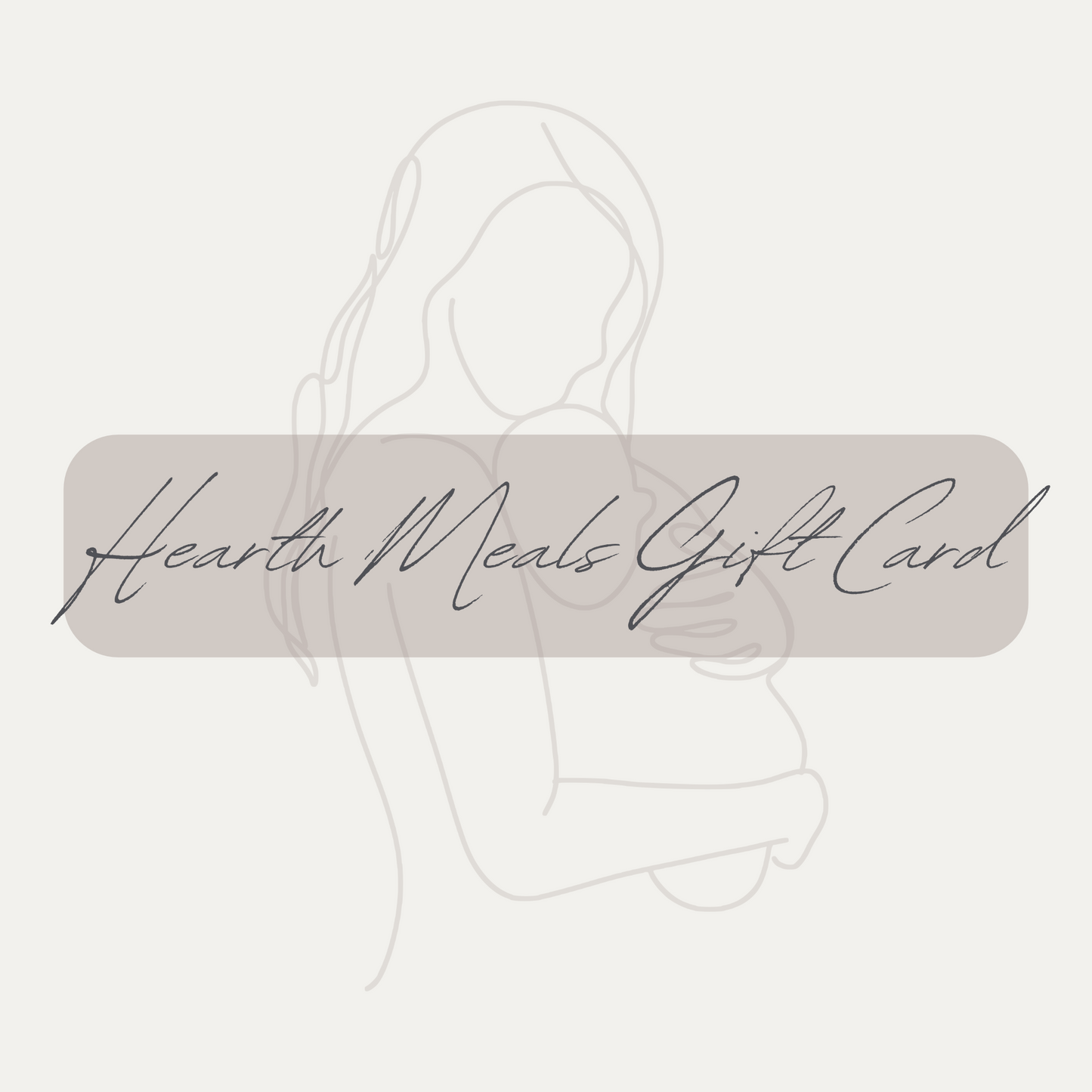 Hearth Meals Gift Card